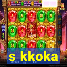 s kkoka